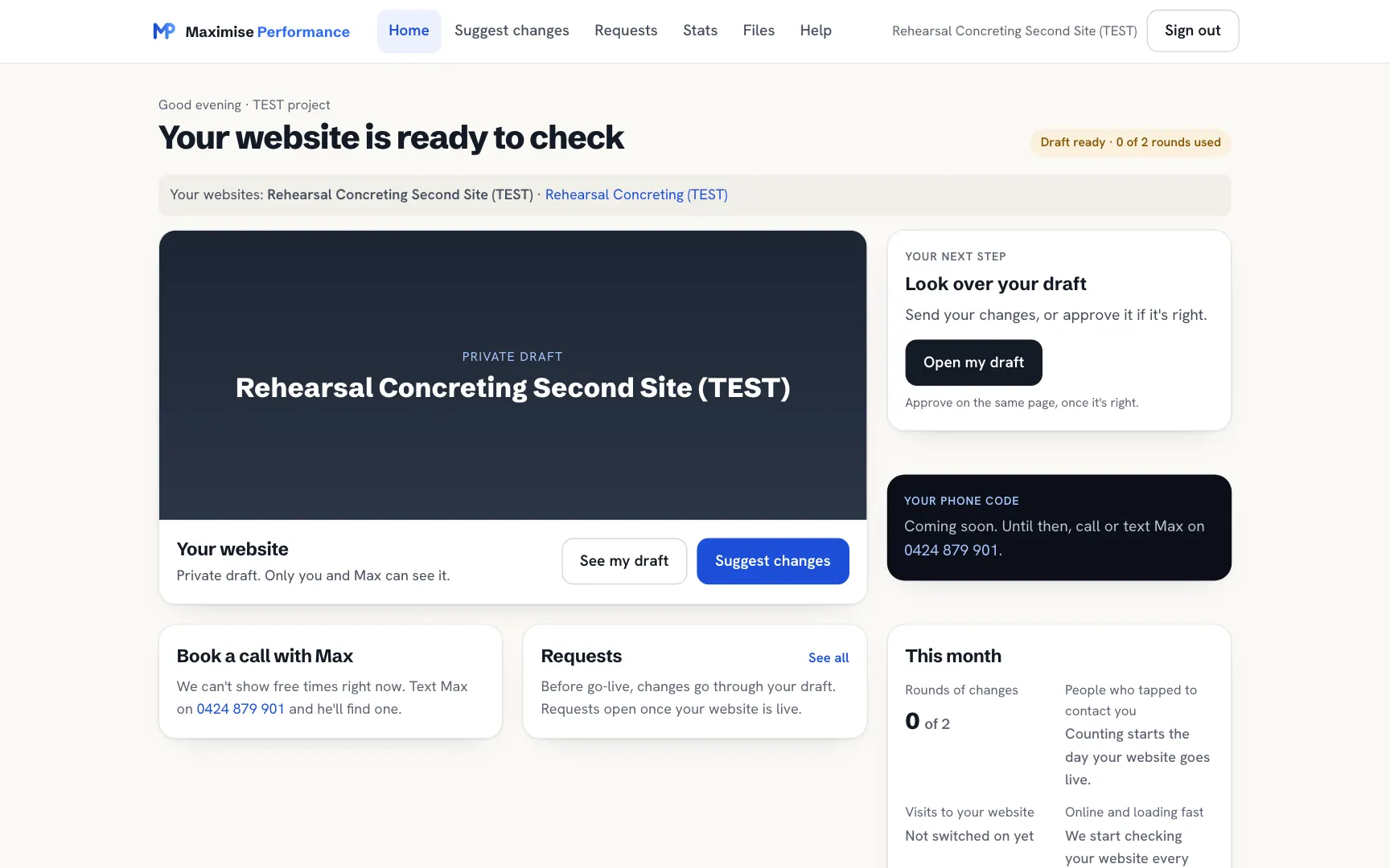 The client dashboard: your website, your next step, book a call, requests and this month's numbers